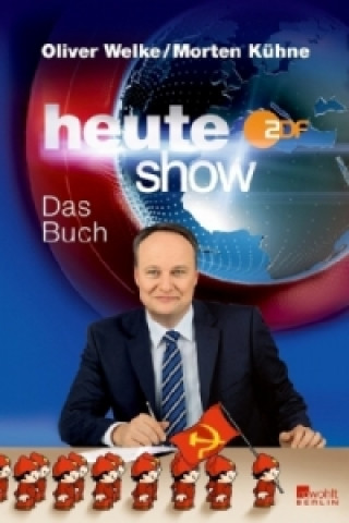 Książka heute-show, Das Buch Oliver Welke