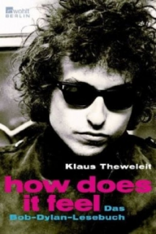 Kniha How does it feel Klaus Theweleit