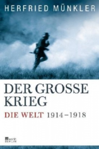 Knjiga Der Große Krieg Herfried Münkler