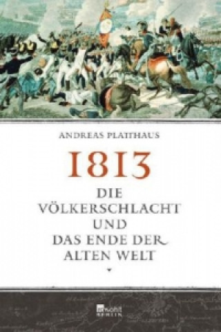 Knjiga 1813 Andreas Platthaus