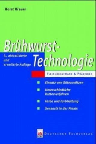 Kniha Brühwurst-Technologie Horst Brauer