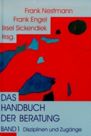 Kniha Das Handbuch der Beratung / Das Handbuch der Beratung Frank Nestmann
