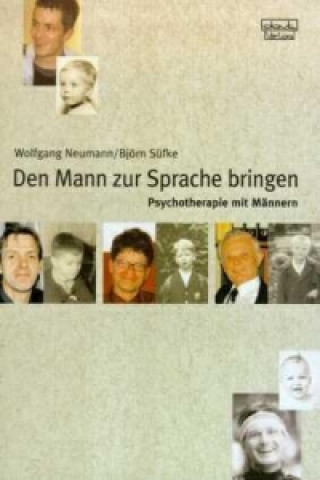 Book Den Mann zur Sprache bringen Wolfgang Neumann