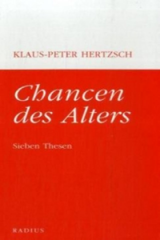 Könyv Chancen des Alters Klaus-Peter Hertzsch