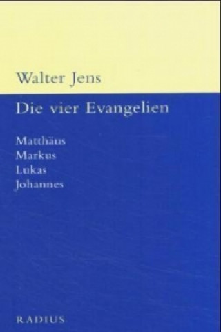 Carte Die vier Evangelien Walter Jens