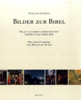 Kniha Bilder zur Bibel Wieland Schmied