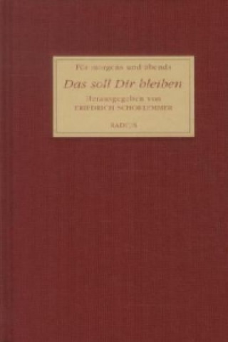 Książka Das soll Dir bleiben Friedrich Schorlemmer