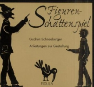 Książka Figurenschattenspiel Gudrun Schneeberger