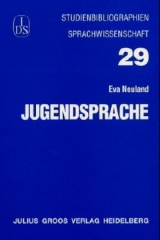 Kniha Jugendsprache Eva Neuland
