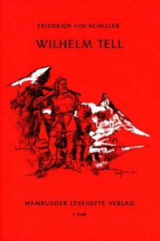 Книга Wilhelm Tell Friedrich von Schiller