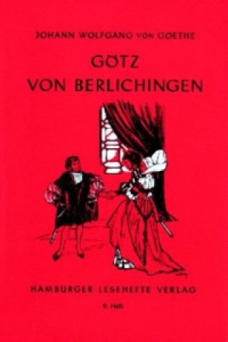 Książka Götz von Berlichingen mit der eisernen Hand Johann W. von Goethe
