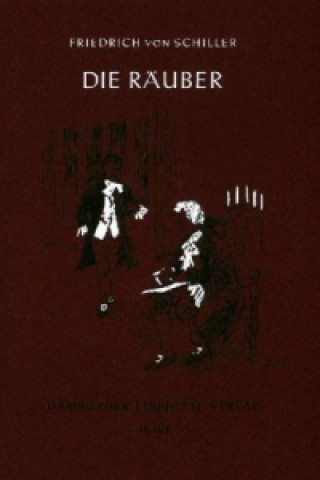 Kniha Die Räuber Friedrich von Schiller