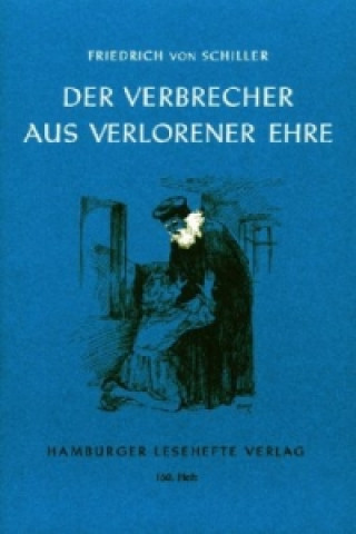 Książka Der Verbrecher aus verlorener Ehre Friedrich von Schiller