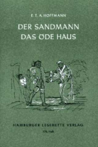 Kniha Der Sandmann / Das öde Haus E. T. A. Hoffmann