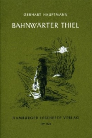 Book Bahnwärter Thiel Gerhart Hauptmann