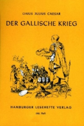 Livre Der Gallische Krieg aesar