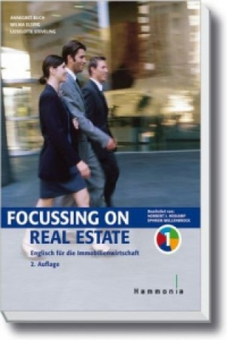 Carte Focussing on Real Estate, m. Audio-CD. Bd.1 Annegret Buch