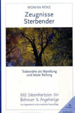 Kniha Zeugnisse Sterbender Monika Renz