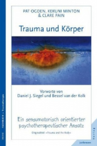 Книга Trauma und Körper Pat Ogden