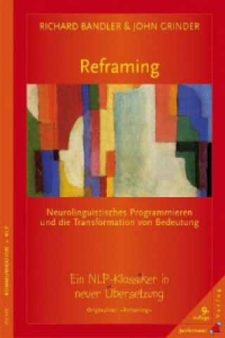Kniha Reframing Richard Bandler