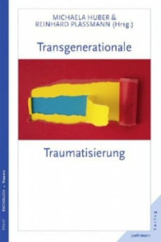 Carte Transgenerationale Traumatisierung Michaela Huber