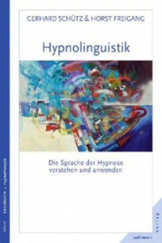 Книга Hypnolinguistik Gerhard Schütz