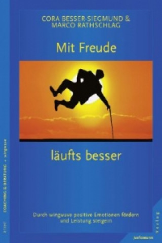 Kniha Mit Freude läufts besser Cora Besser-Siegmund