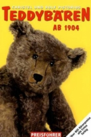 Книга Teddybären ab 1904 Christel Pistorius