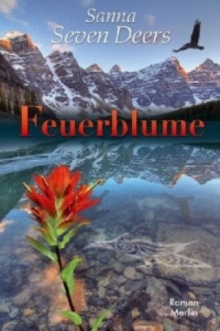Knjiga Feuerblume Sanna Seven Deers