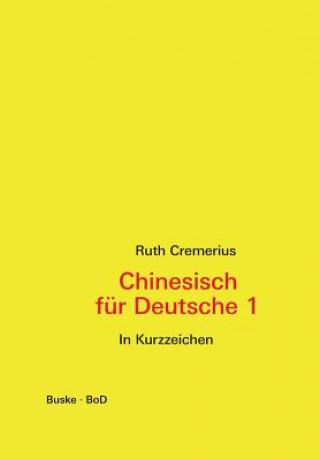 Carte Chinesisch fur Deutsche 1 Ruth Cremerius