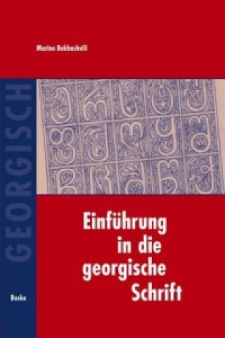 Knjiga Einführung in die georgische Schrift Marine Bokhashvili