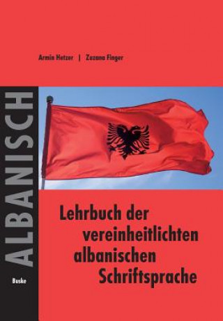 Kniha Lehrbuch der vereinheitlichten albanischen Schriftsprache Armin Hetzer