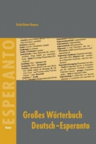 Książka Großes Wörterbuch Deutsch-Esperanto Erich-Dieter Krause