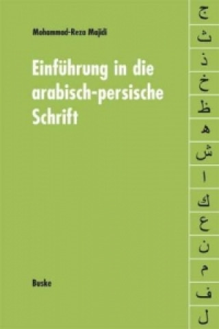 Książka Einführung in die arabisch-persische Schrift Mohammed-Reza Majidi