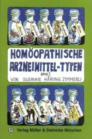 Könyv Homöopathische Arzneimittel-Typen Band 1. Bd.1 Susanne Häring Zimmerli