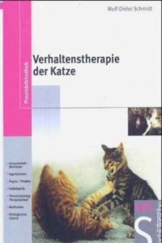 Könyv Verhaltenstherapie der Katze Wolf-Dieter Schmidt