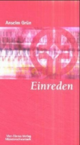 Kniha Einreden Anselm Grün