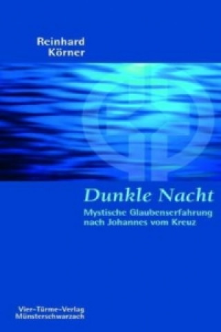 Kniha Dunkle Nacht Reinhard Körner
