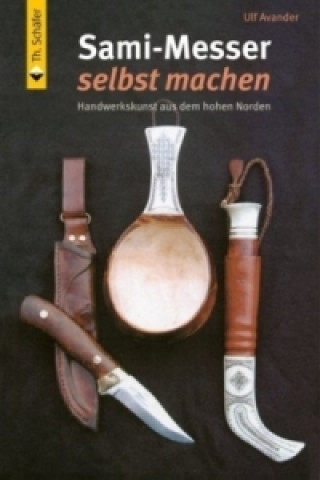 Knjiga Sami-Messer selbst machen Ulf Avander