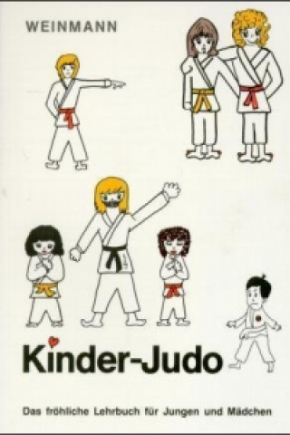 Kniha Kinder-Judo Reinhard Ketelhut