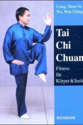 Kniha Tai Chi Chuan Shou-Yu Liang