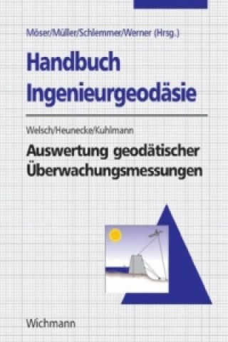 Carte Auswertung geodätischer Überwachungsmessungen Otto Heunecke