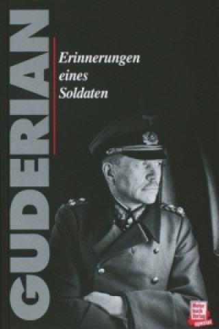 Kniha Erinnerungen eines Soldaten Heinz Guderian
