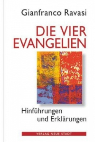 Livre Die vier Evangelien Gianfranco Ravasi