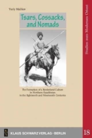 Buch Tsars, Cossacks, and Nomads Yuriy Malikov