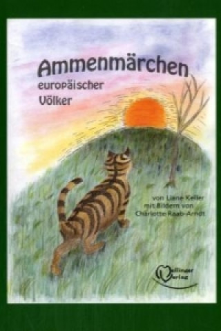 Buch Ammenmärchen europäischer Völker Liane Keller