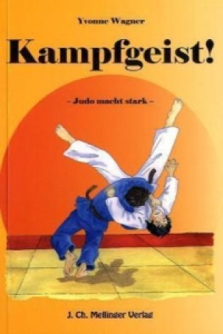 Kniha Kampfgeist! Yvonne Wagner