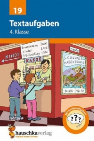 Книга Mathe 4. Klasse Übungsheft - Textaufgaben Adolf Hauschka