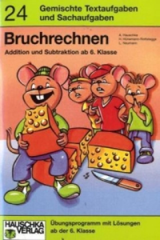 Kniha Bruchrechnen ab 6. Klasse Adolf Hauschka