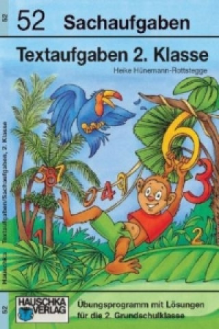 Книга Mathe 2. Klasse Übungsheft - Textaufgaben Heike Hünemann-Rottstegge